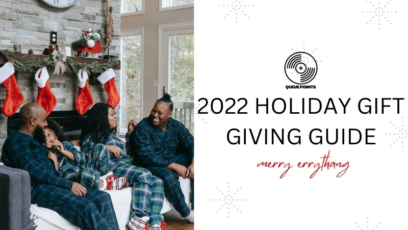 2022-queue-points-holiday-gift-giving-guide